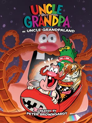 cover image of Uncle Grandpa in Uncle Grandpaland